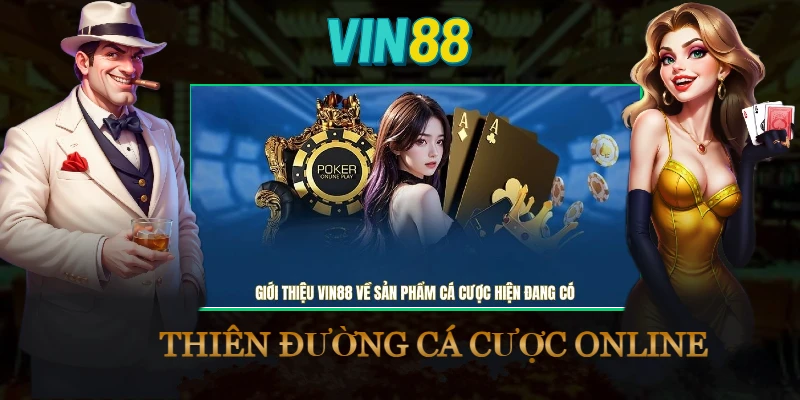 gioi-thieu-vin88-ve-san-pham-ca-cuoc