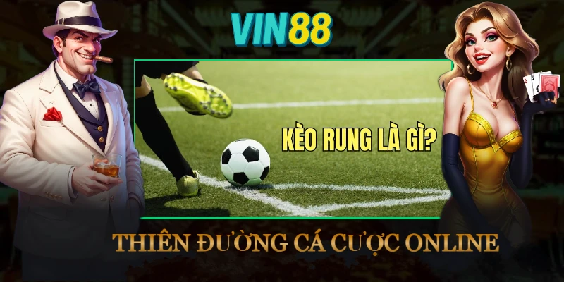 keo-rung-la-gi-tong-quan